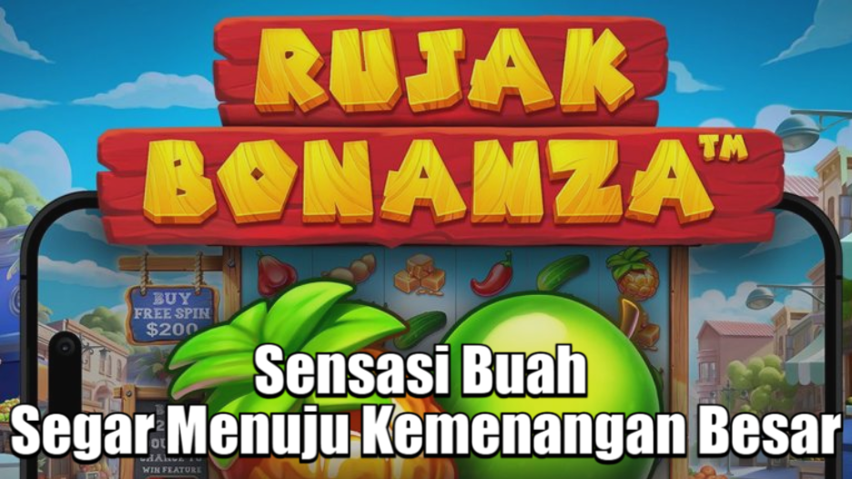 Rujak Bonanza Maxwin